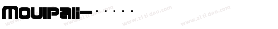 Moulpali字体转换