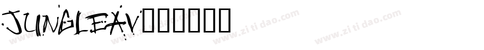 JUNGLEAV字体转换