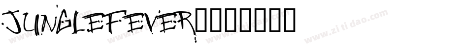Junglefever2字体转换