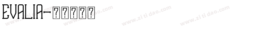 EVALIA字体转换