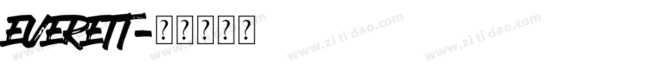 EVERETT字体转换