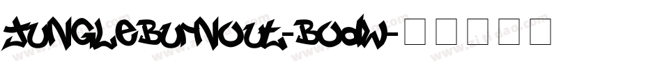 JungleBurnout-B0dw字体转换