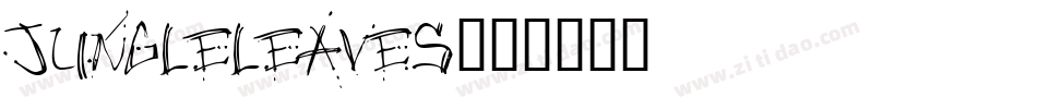 Jungleleaves字体转换
