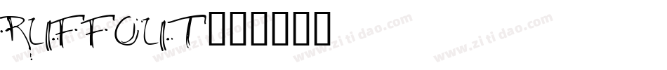 RUFFOUT字体转换
