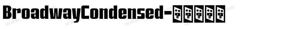 BroadwayCondensed字体转换