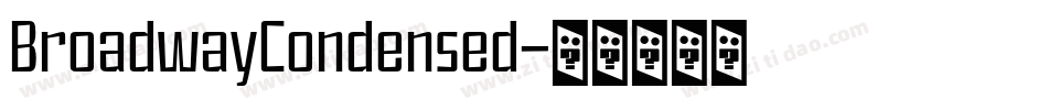 BroadwayCondensed字体转换