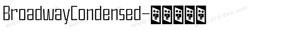 BroadwayCondensed字体转换