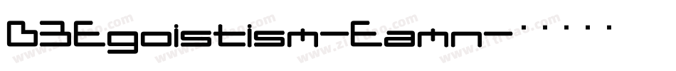 D3Egoistism-Eamn字体转换
