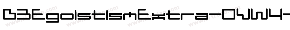 D3EgoistismExtra-OVW4字体转换