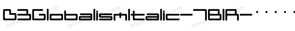 D3GlobalismItalic-7BlR字体转换