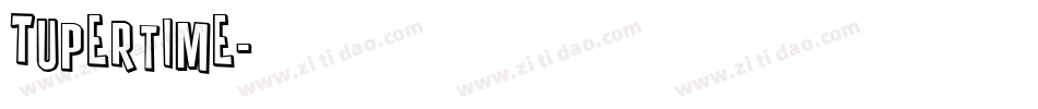 Tupertime字体转换