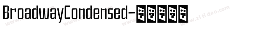 BroadwayCondensed字体转换