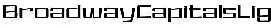 BroadwayCapitalsLight字体转换 BroadwayCapitalsLight字体转换