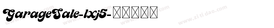 GarageSale-lxj5字体转换