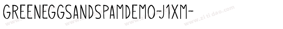 GreenEggsAndSpamDemo-J1XM字体转换