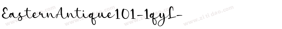 EasternAntique101-1qyL字体转换