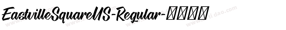 EastvilleSquareUS-Regular字体转换