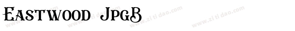 Eastwood-JpgB字体转换