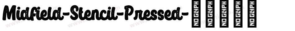 Midfield-Stencil-Pressed字体转换