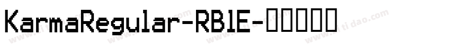 KarmaRegular-RBlE字体转换