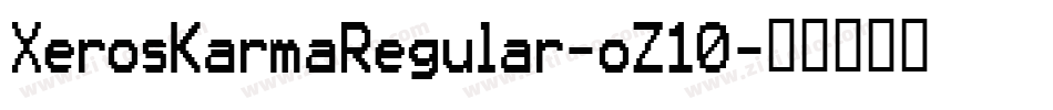 XerosKarmaRegular-oZ10字体转换