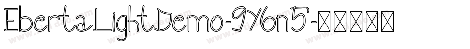 EbertaLightDemo-9Y6n5字体转换