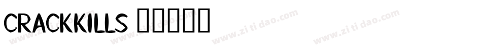 CRACKKILLS字体转换