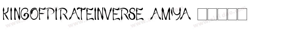 KingOfPirateInverse-amya字体转换