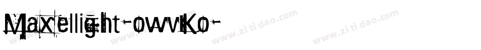 Maxellight-owvKo字体转换