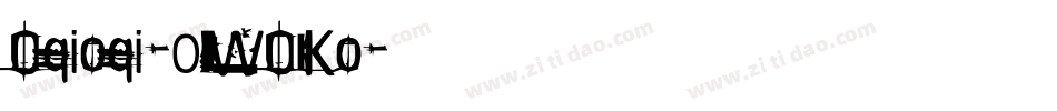 Oqioqi-0WOKo字体转换