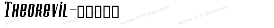 Theorevil字体转换