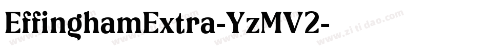 EffinghamExtra-YzMV2字体转换