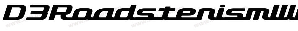 D3RoadsterismWideItalic-1GOj字体转换