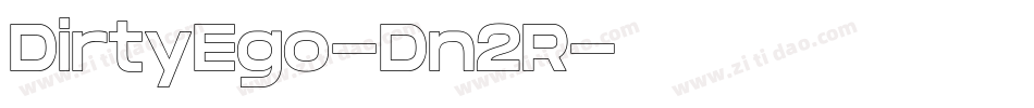 DirtyEgo-Dn2R字体转换