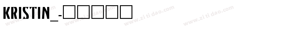 KRISTIN_字体转换