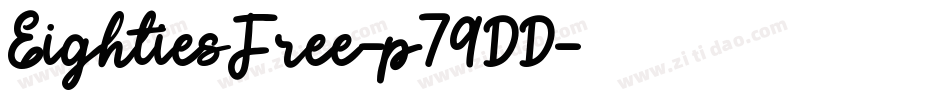 EightiesFree-p79DD字体转换