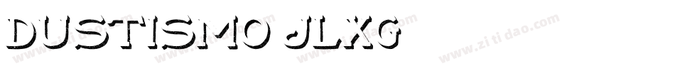 Dustismo-jLxG字体转换