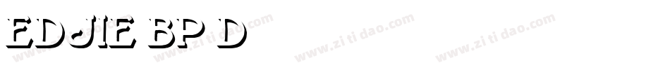 Edjie-BP3d字体转换