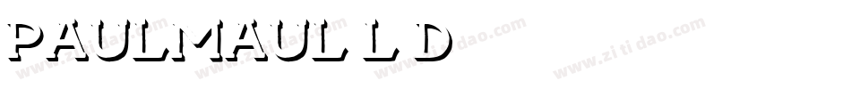 Paulmaul-l3d字体转换