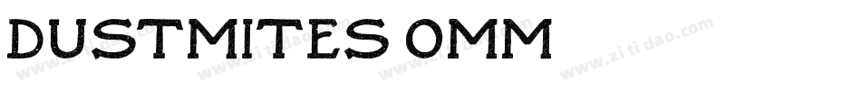DustMites-OMM8字体转换