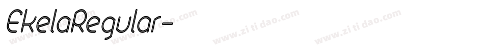 EkelaRegular字体转换