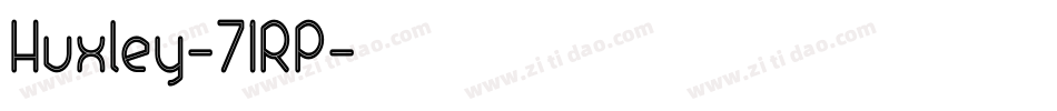 Huxley-71RP字体转换
