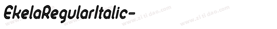 EkelaRegularItalic字体转换