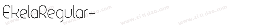 EkelaRegular字体转换