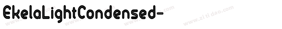 EkelaLightCondensed字体转换