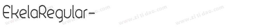 EkelaRegular字体转换