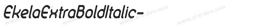 EkelaExtraBoldItalic字体转换