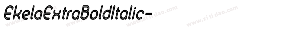 EkelaExtraBoldItalic字体转换
