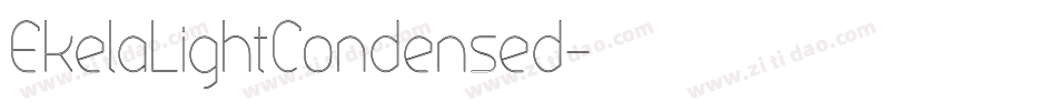 EkelaLightCondensed字体转换