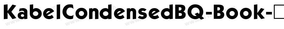 KabelCondensedBQ-Book字体转换